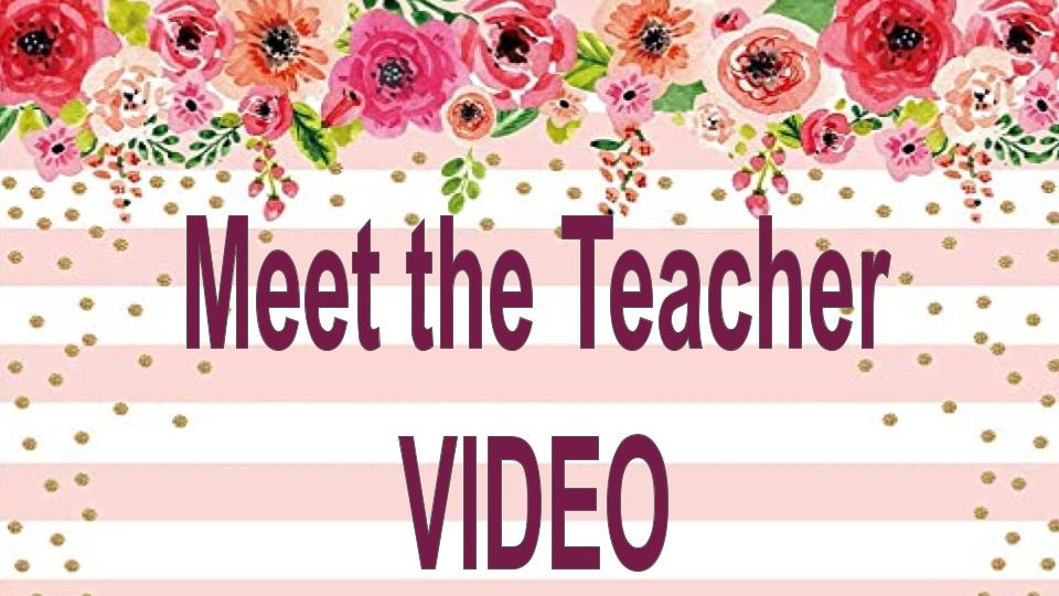 Meet the Teacher Video